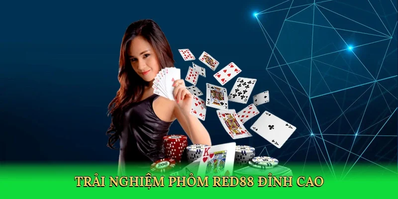 Trải nghiệm phỏm RED88 đỉnh cao