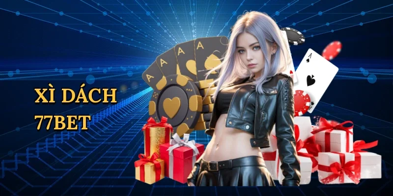 Xì dách 77bet