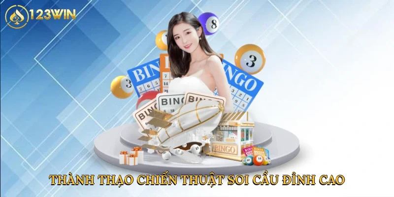 thanh-thao-chien-thuat-soi-cau-dinh-cao-4-1